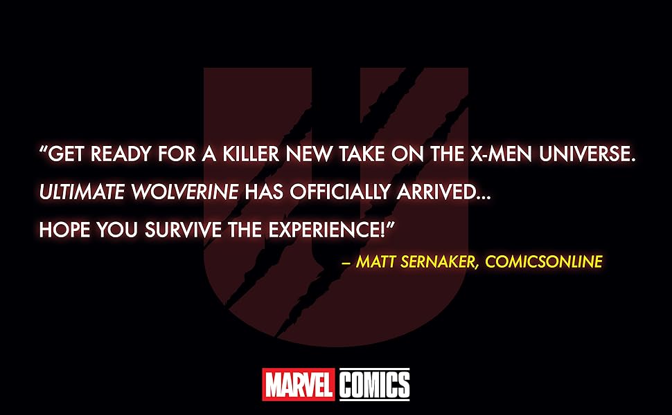 Ultimate Wolverine Review Quote