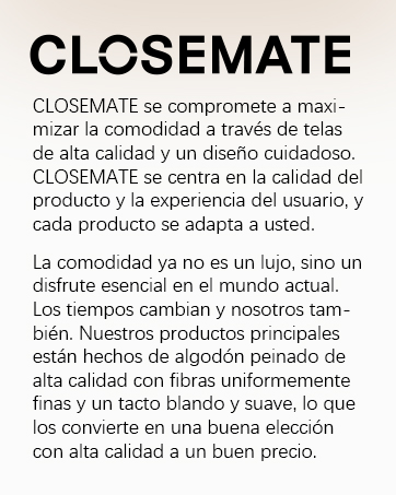 para Closemate, una empresa textil. Hace hincapié en la comodidad, los tejidos de alta calidad y la experiencia del usuario. Menciona productos hechos de algodón peinado de alta calidad con fibras finas y uniformes
