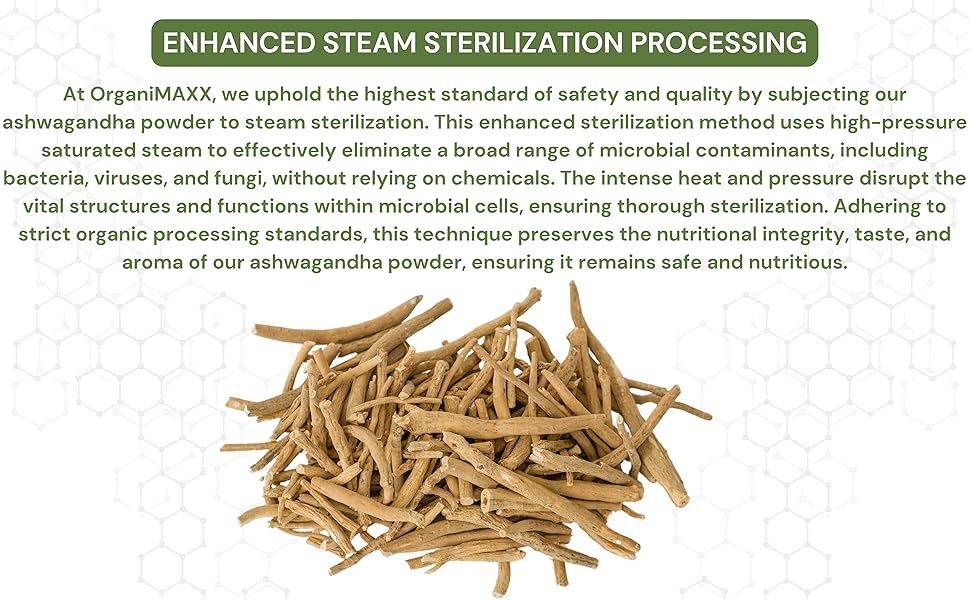 Organic Ashwagandha steam sterilization for organic properties