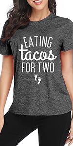 Eating Tacos for Two Maternity Shirt Cute Graphic Letter Print T-Shirt Pregnancy Announcement Tee