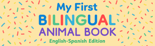 My First Bilingual Animal Book main banner ad
