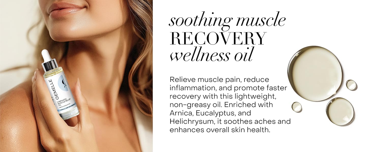 GEMELLE Lymphatic Muscle Relief Massage Oil for muscle soreness and self-care