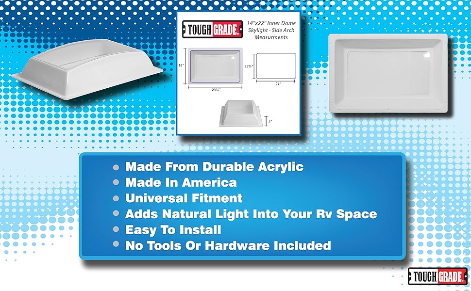 ToughGrade RV/Camper Dome Skylights Acrylic Replacement