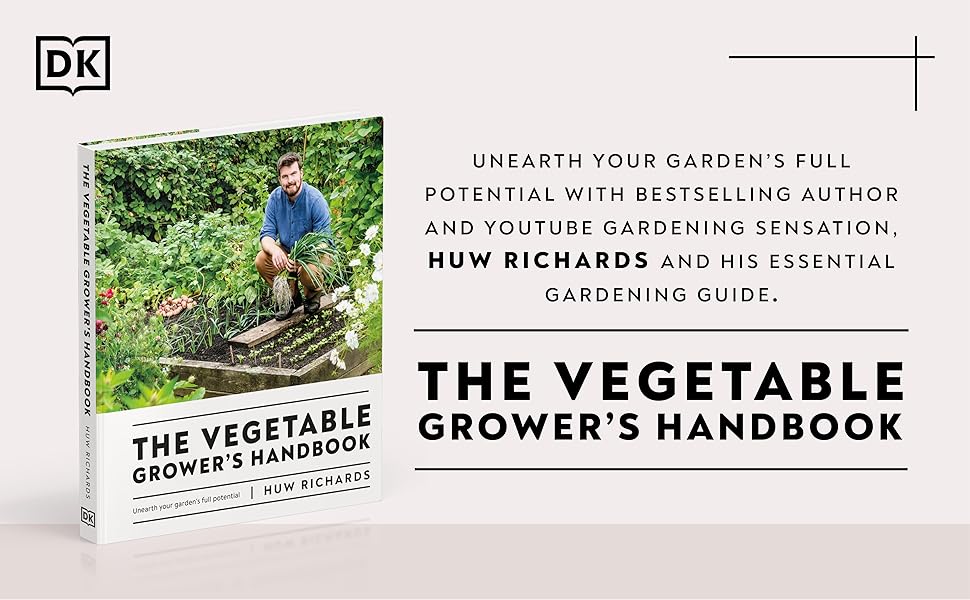The Vegetable Grower's Handbook Unearth Your Garden's Full Potential