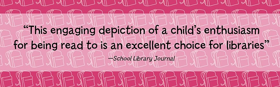 This engaging depiction of child enthusiasm for being read to is an excellent choice for libraries
