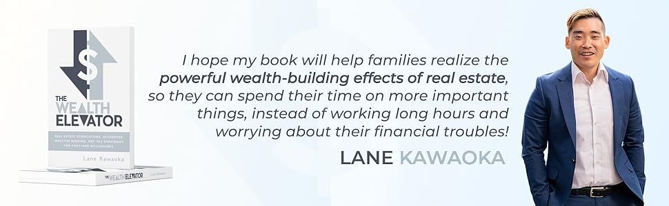 Lane Kawaoka, book cover, financial freedom, real estate investing, wealth building, family