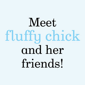 Fluffy Chick, Rod Campbell, Macmillan Children's Books