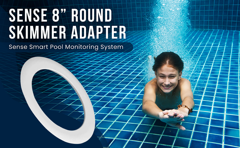 WaterGuru Sense 8” Round Skimmer Adapter Smart Pool