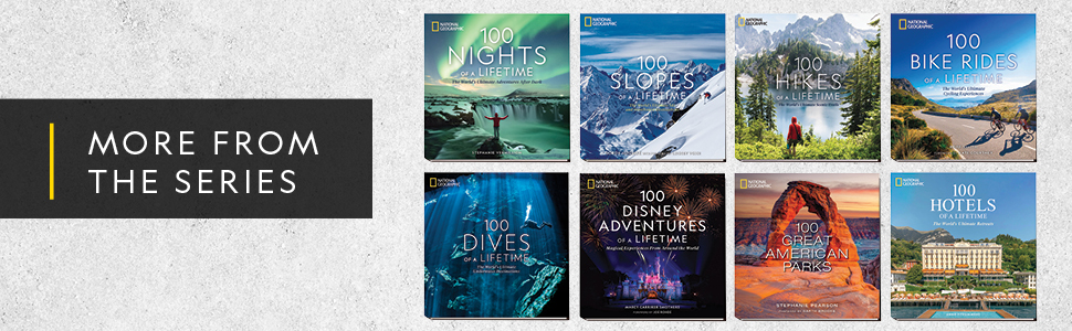 More books from National Geographic Of a Lifetime series