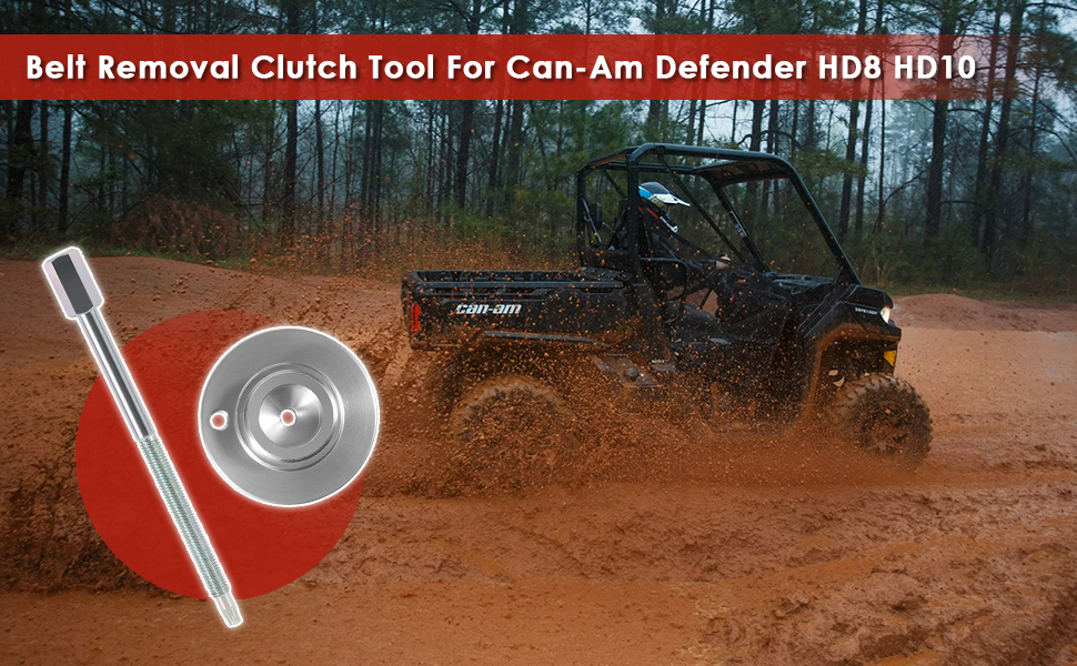 Fit for CanAm Defender HD8 HD10 Belt Removal Clutch Tool