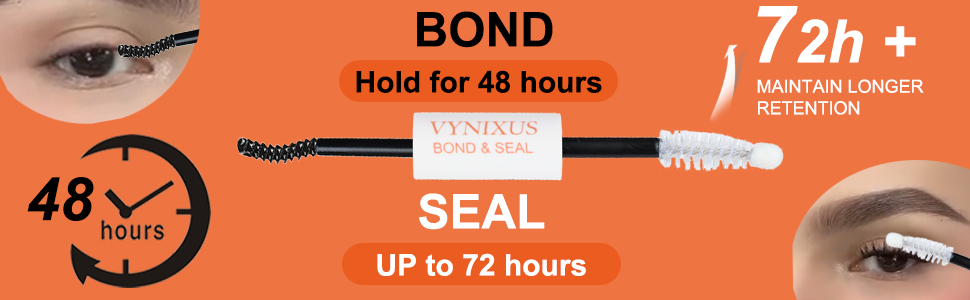 lash bond and seal
