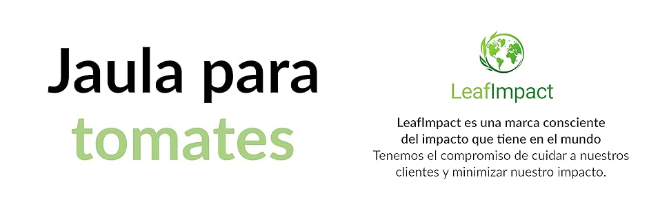 Jaula para tomates