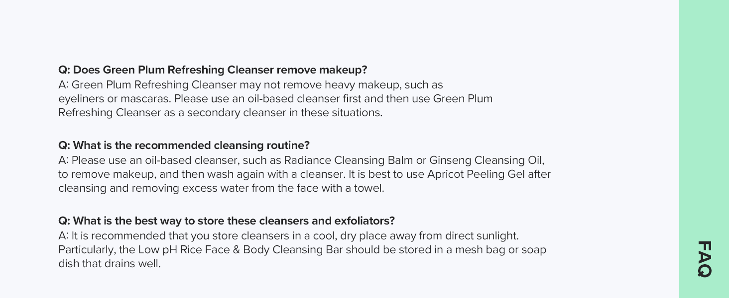 Text reads 'Q: Does Green Plum Refreshing Cleanser remove makeup?' followed by detailed FAQ responses about cleansing routine and instructions.