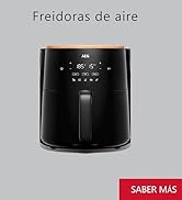 El texto dice «Freidoras de aire» y «SABER MÁS». Freidora digital negra con panel de pantalla LED y botones de control sobre fondo gris.