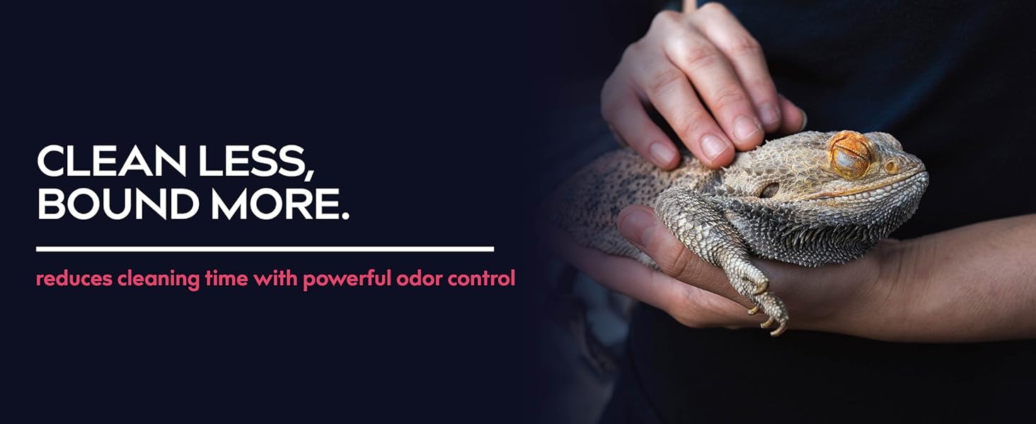 clean less, bound more, reduce cleaning time, odor control for reptile