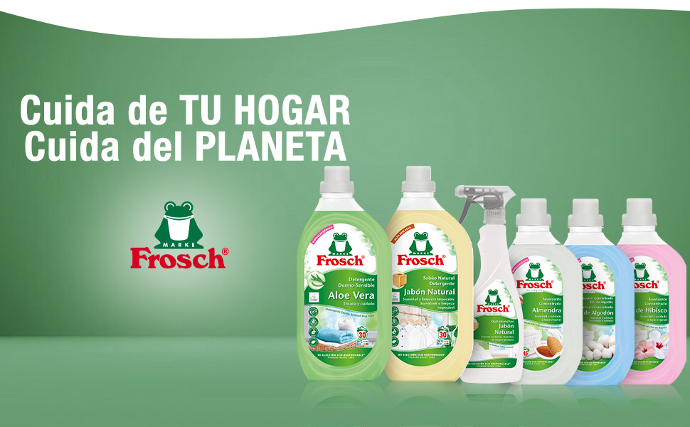 El texto dice «Cuida de TU HOGAR Cuida del PLANETA». Cartel promocional verde que muestra una línea de botellas de productos de limpieza Frosch sobre un fondo degradado.
