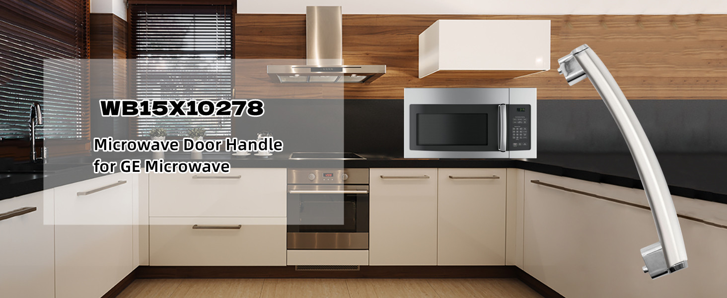 2023 Upgraded WB15X10278 Microwave Oven Door Handle Compatible with GE Microwave