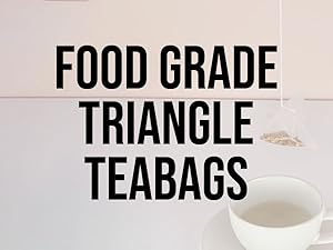 Food Grade Teabags