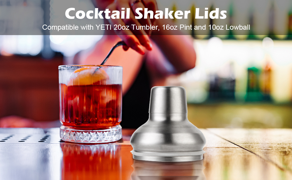Cocktail Shaker Lids Compatible with YETI Rambler 20 oz