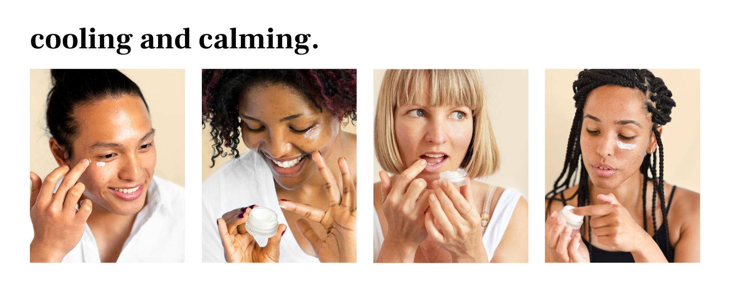 Cooling and calming. Cranberry Lip & Eye Butter can be applied under the eyes and on the lips.