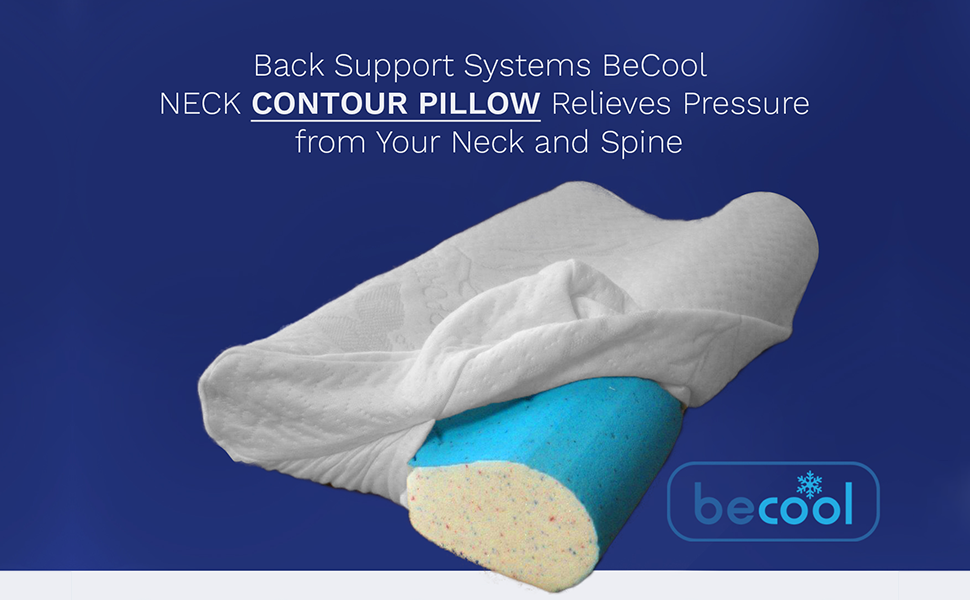 Back Support Systems BeCool Neck Contour Pillow Relieves Pressure from Your Neck and