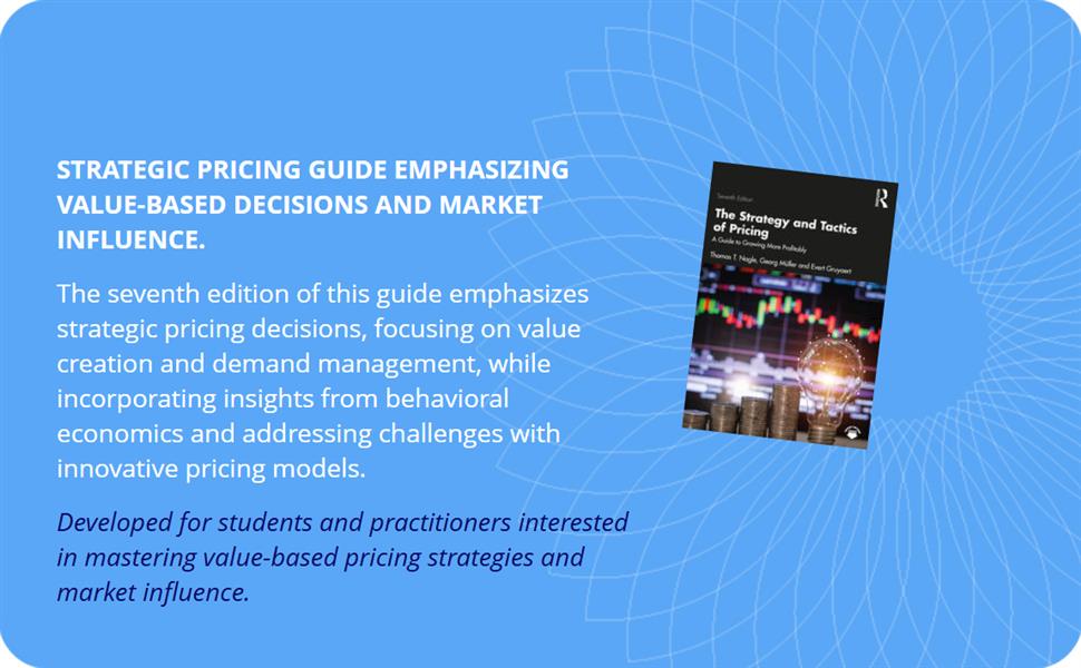 The Strategy and Tactics of Pricing: A Guide to Growing More