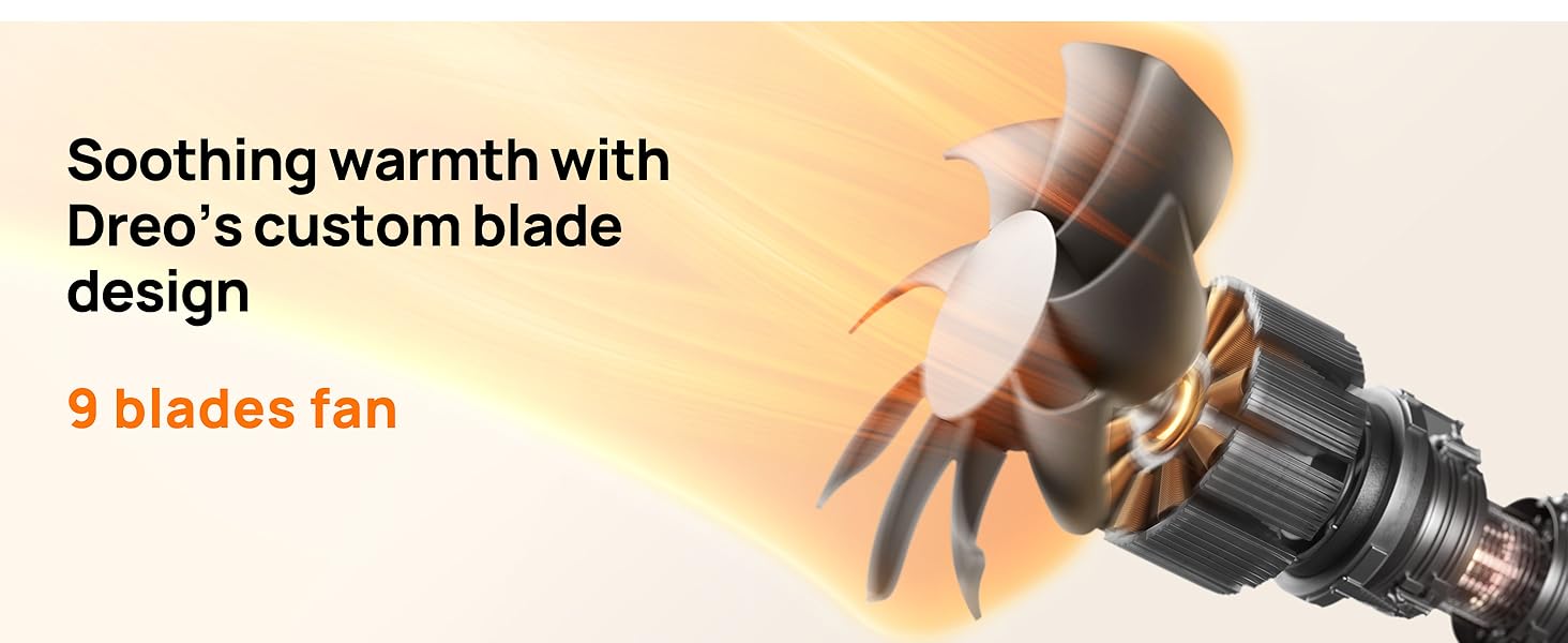 Close-up of a 9-blade fan with custom blade design, emitting an orange glow to represent warmth. Text highlights 'Soothing warmth' and '9 blades fan' features.