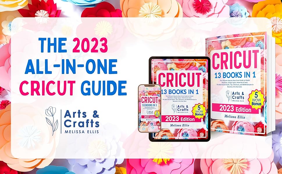 the 2023 all-in-one cricut guide