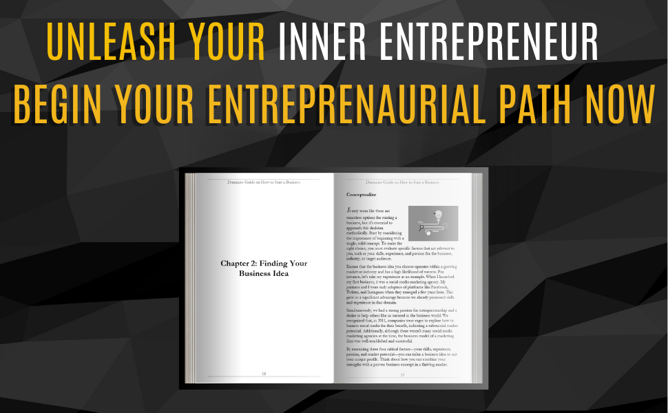 Dummies Guide to Starting Your Own Business The Simplest, StepbyStep