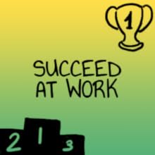 ADHD - Succeed at work
