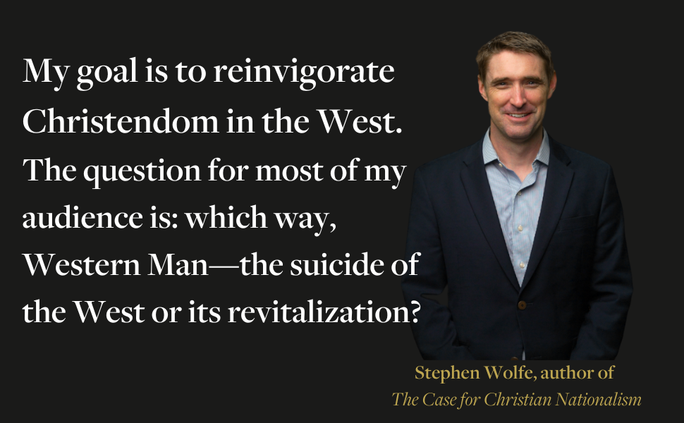Amazon.com: The Case for Christian Nationalism eBook : Wolfe, Stephen