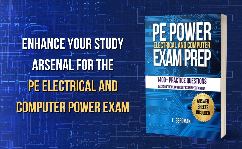 PE Electrical and Computer Power Exam Prep: 1400+ Practice Questions ...