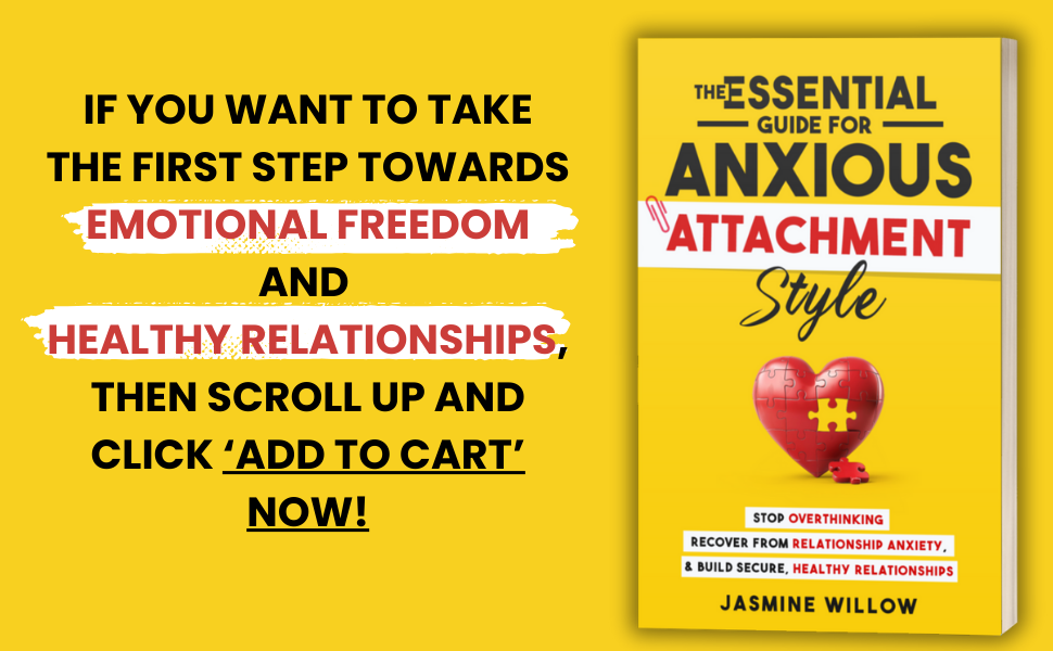 The Essential Guide for Anxious Attachment Style Stop Overthinking, Recover from