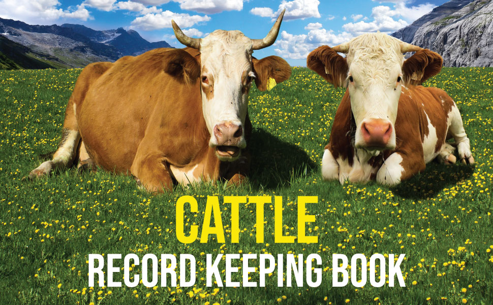 Cattle Record Keeping Book Cattle Log Book A Book To Log Your Cattle