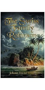 The Swiss Family Robinson
