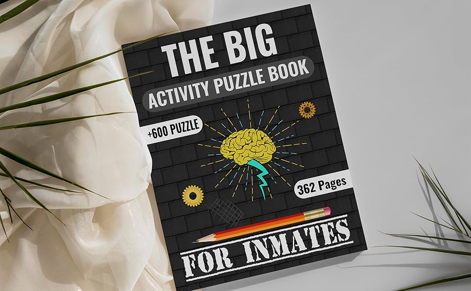The Big Activity Puzzle Book For Inmates With Over 600 Puzzle Games