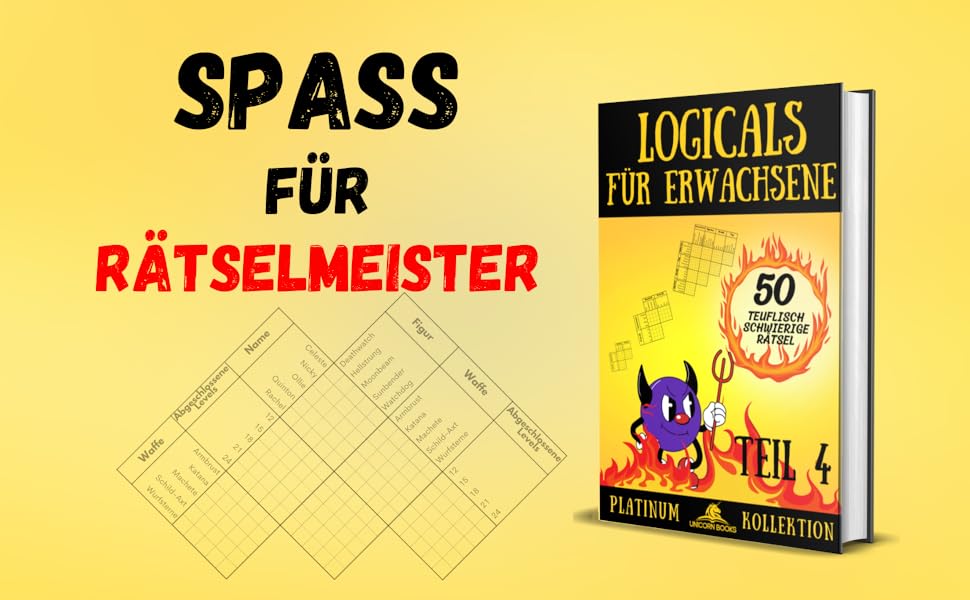 Logicals für Erwachsene, Teil 4: 50 teuflisch schwierige Logikrätsel
