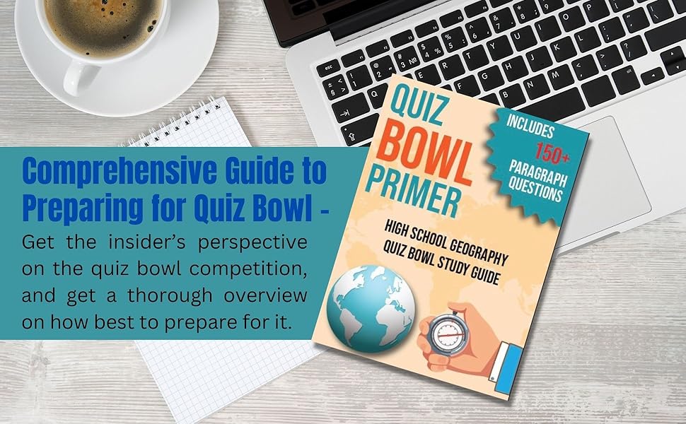 Quiz Bowl Primer High School Geography Quiz Bowl Study Guide eBook
