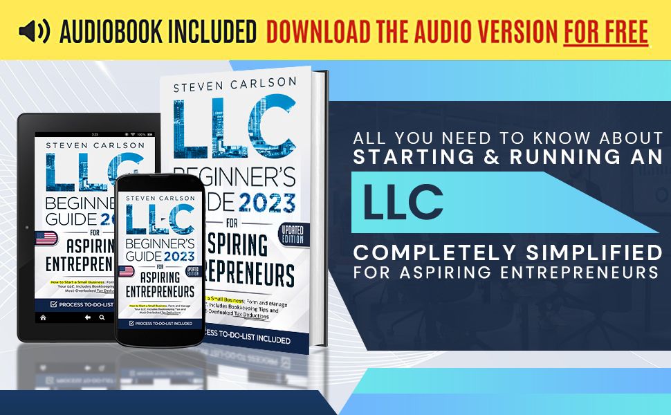 LLC Beginner’s Guide for Aspiring Entrepreneurs, Updated Edition
