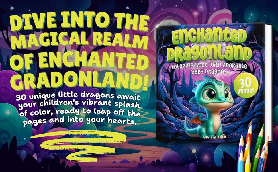 Enchanted Dragonland Creative Coloring Book for Kids Ages 38 30