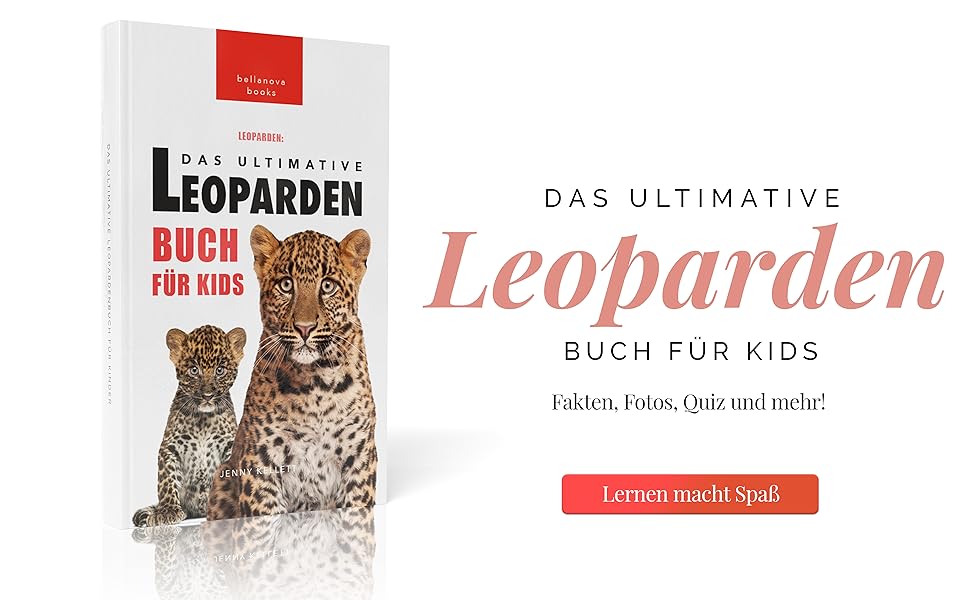 Leoparden: Das Ultimative Leopardenbuch für Kids: 100 erstaunliche ...