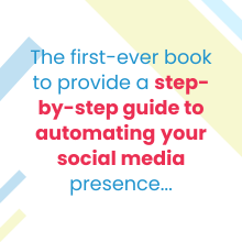 The first ever book to provide a step-by-step guide to automating your social media presence.