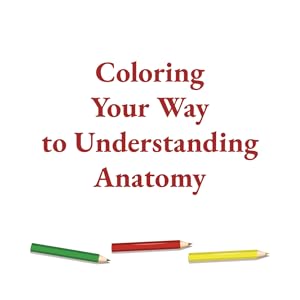 Coloring Your Way to Understanding Anatomy
