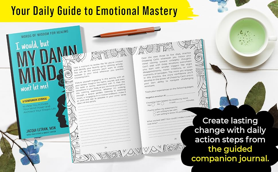 Image of the guided companion to the book, I would, but my D*MN MIND wont let me. Your Daily Guide.