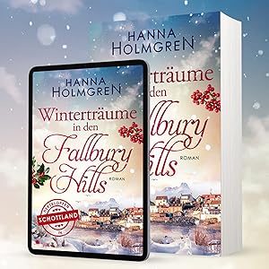 Winterträume in den Fallbury Hills (Herzklopfen in Schottland 2) eBook ...
