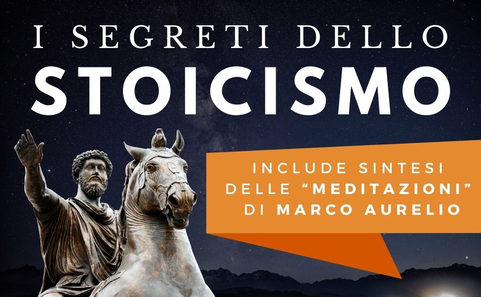 Stoicismo Gli insegnamenti della Filosofia Antica per vivere meglio la Vita Moderna. Include Stoicismo Gli insegnamenti della Filosofia Antica per vivere meglio la Vita Moderna. Include