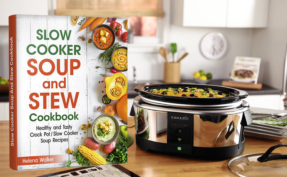 slow cooker soups and stews cookbook