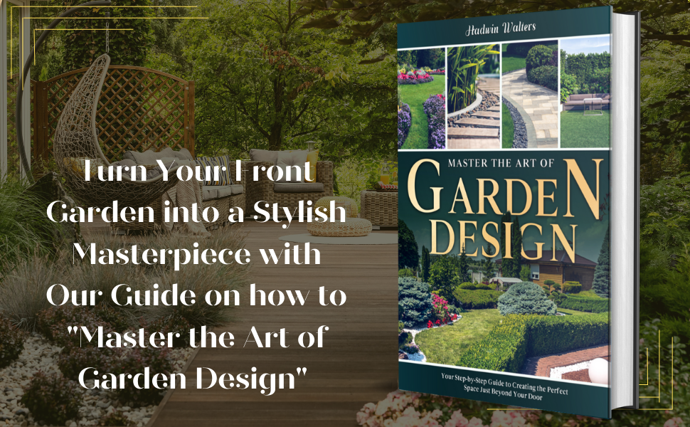 Master the Art of Garden Design Your StepbyStep Guide to Creating