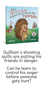 Can Quilliam Learn to Control His Temper?