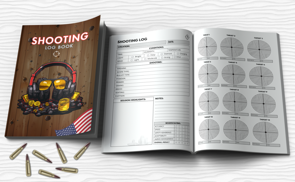 Shooting Log Book Detailed Shooting Journal for Shooters & Marksmen Shooting